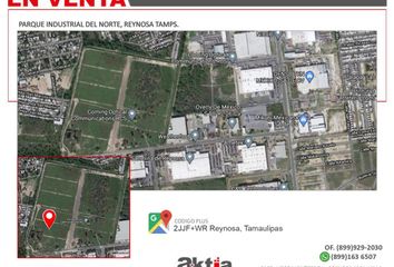 Lote de Terreno en  Parque Industrial Del Norte, Reynosa