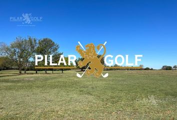 Terrenos en  Pilar Golf, Partido Del Pilar