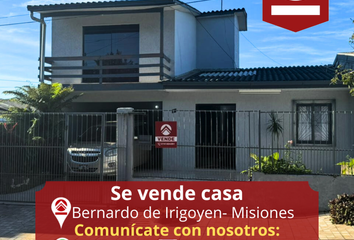 Casa en  Bernardo De Irigoyen, Misiones