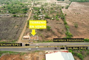 Lote de Terreno en  Carretera Coatzacoalcos - Salina Cruz, Santo Domingo Tehuantepec, Oaxaca, 70760, Mex