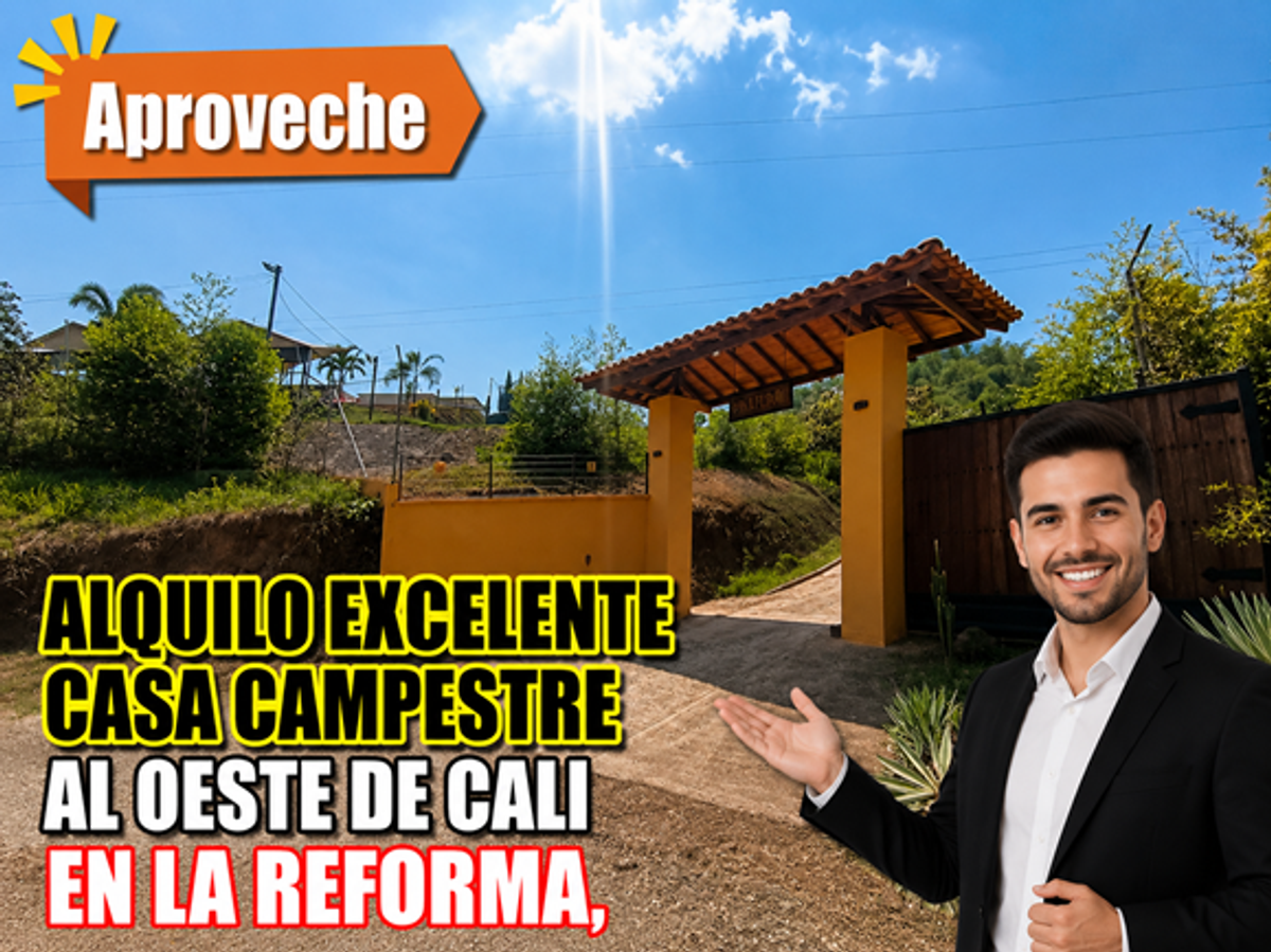 Casa en arriendo La Reforma (Occidente) en La Reforma