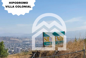 Lote de Terreno en  Villa Colonial, Colonial, Tijuana, Baja California, México